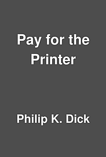 Pay for the Printer