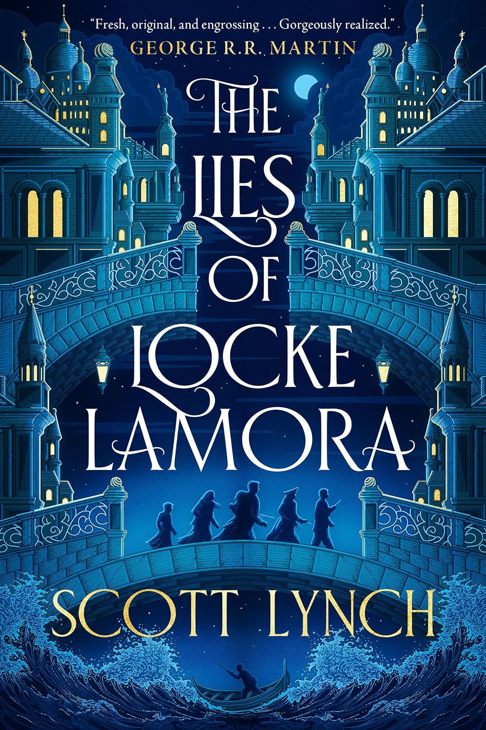 The Lies of Locke Lamora (Gentleman Bastard, #1)