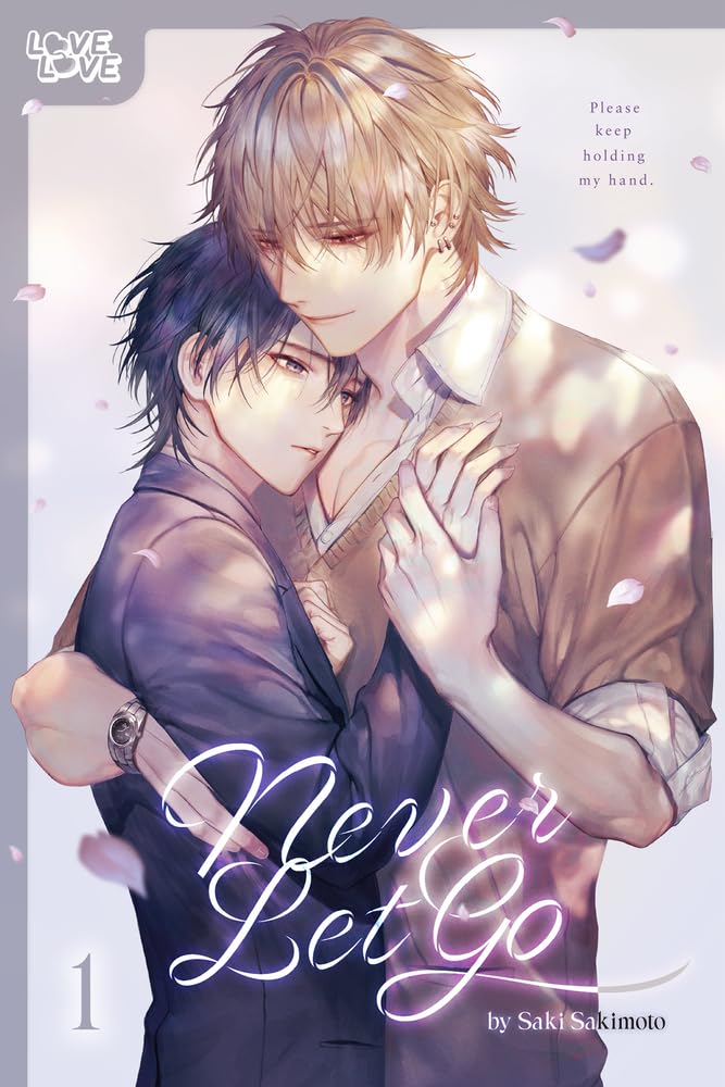 Never Let Go, Volume 1 (Never Let Go #1)