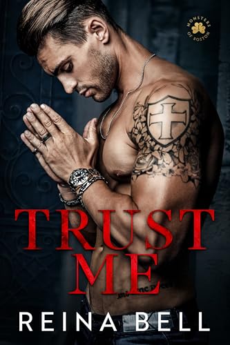 Trust Me: A Mafia Romance
