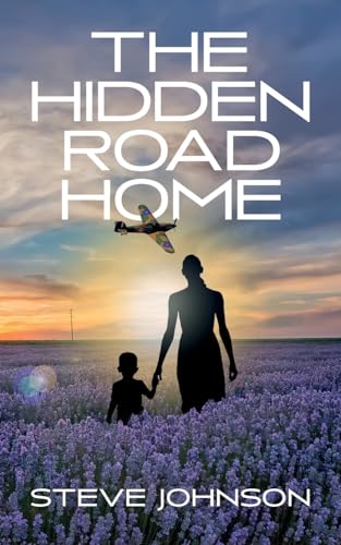 The Hidden Road Home book cover