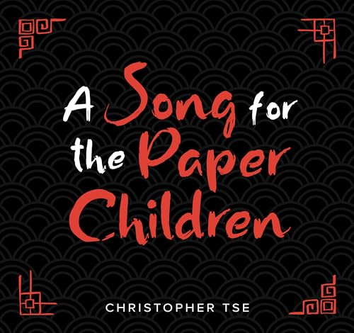 A Song for the Paper Children