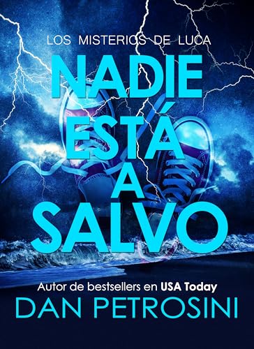 Nadie Esta a Salvo (Los misterios de Luca)