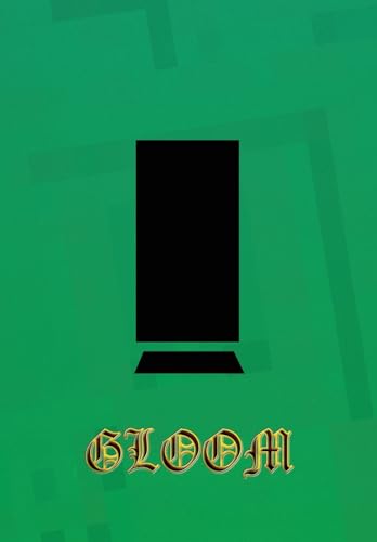 Gloom: Opening Sequence