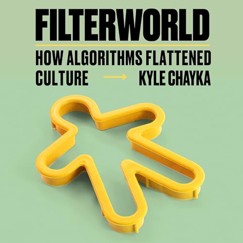 Filterworld: How Algorithms Flattened Culture