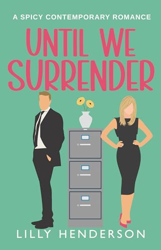Until We Surrender