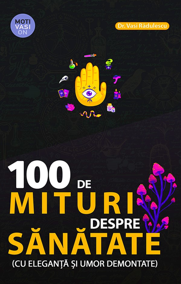 100 de mituri despre sănătate