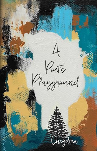 A Poet's Playground: Savage Poetry for Inner Child Healing