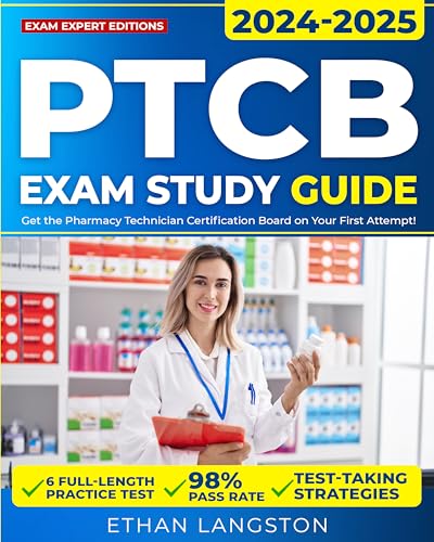 PTCB Exam Study Guide: Get the Pharmacy Technician Certification Board ...