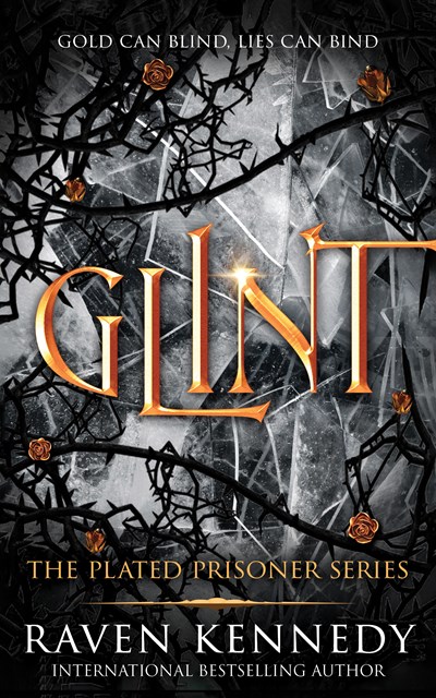Glint (The Plated Prisoner, #2)