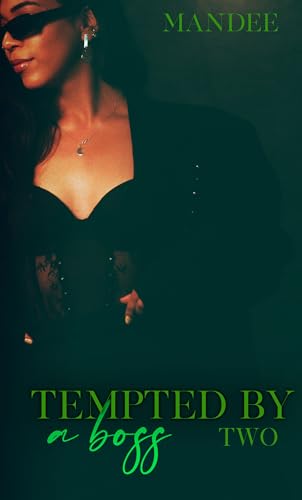 Tempted by a Boss 2: An African American Romance