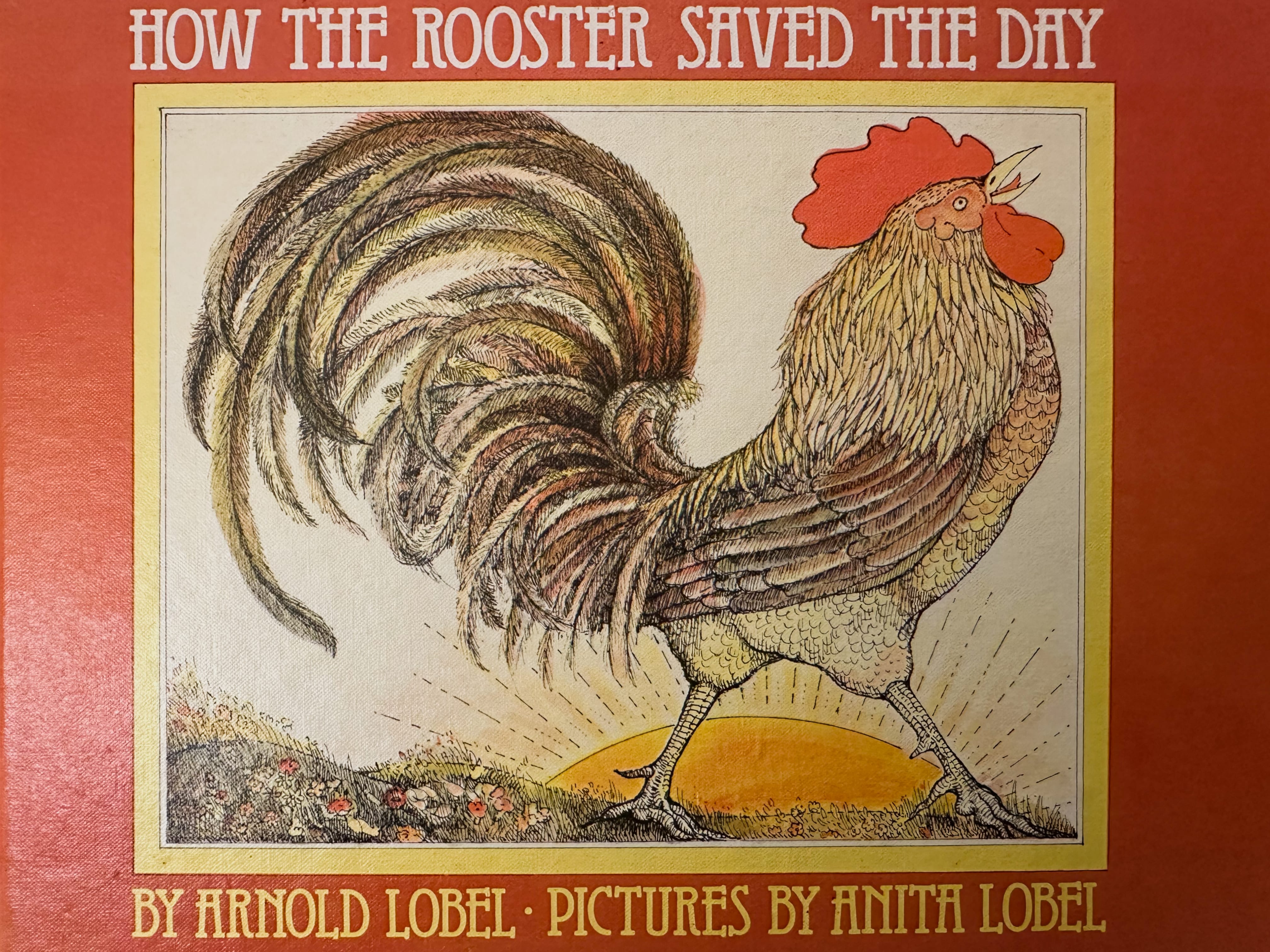 How the Rooster Saved the Day