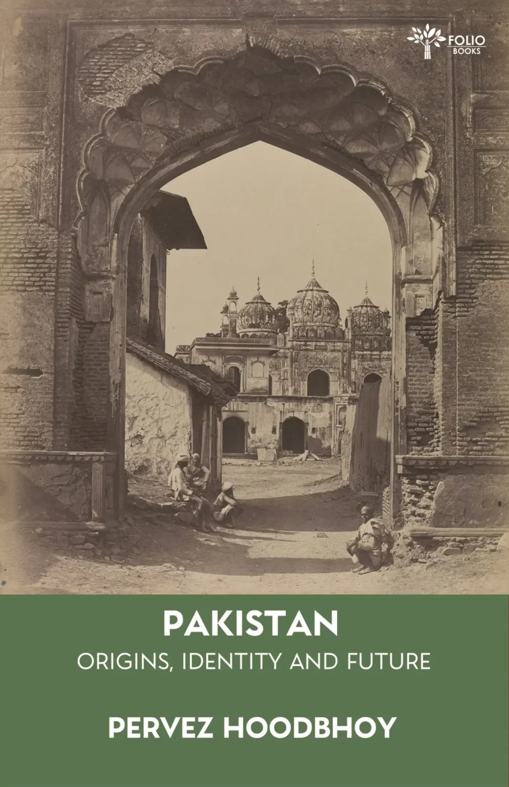 Pakistan: Origins, Identity and Future