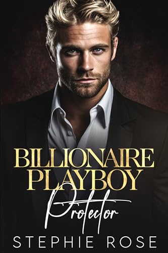 Billionaire Playboy Protector