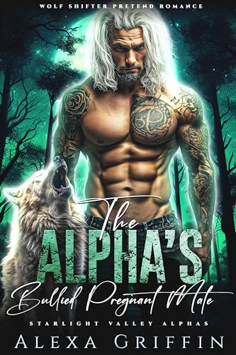 The Alpha’s Bullied Pregnant Mate