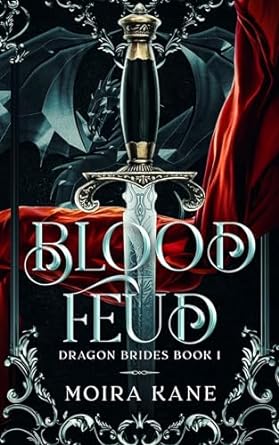 Blood Feud (Dragon Brides, #1)