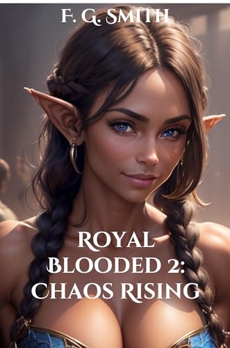 Royal Blooded 2: Chaos Rising