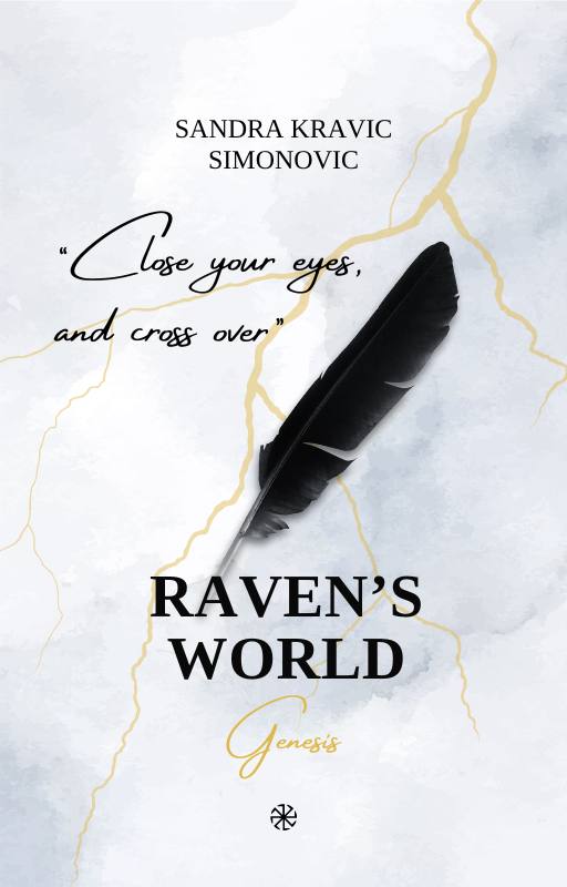 Raven's World: Genesis by Sandra Kravić Simonović | Goodreads