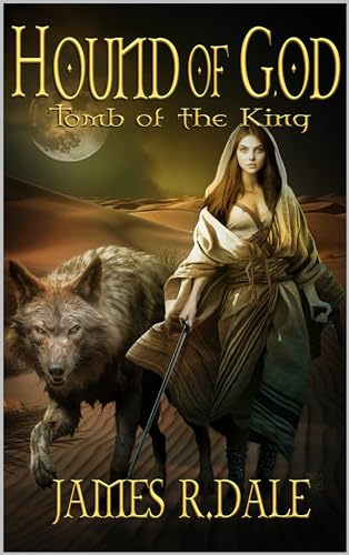Hound of God: Tomb of the King