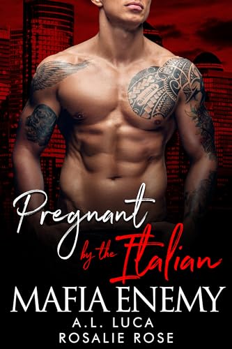 Pregnant by the Italian Mafia Enemy book cover