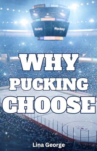 Why Pucking Choose