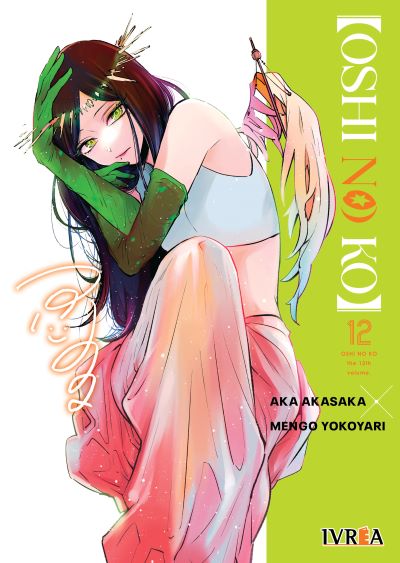 Oshi no Ko, Volumen 12 (Oshi no Ko, #12)