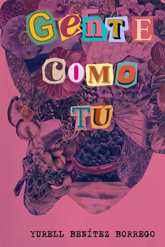 Gente como tú