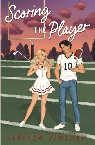 Scoring the Player (Campus Wallflowers #3)