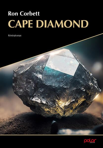 Cape Diamond by Ron Corbett | Goodreads