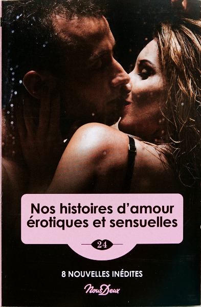 Nos histoires d'amour érotiques et sensuelles by Florence d'Agosto ...