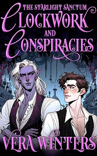 Clockwork and Conspiracies (The Starlight Sanctum, #2)