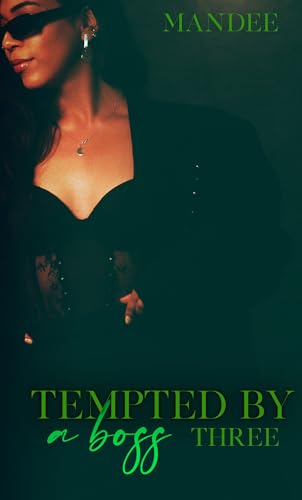 Tempted by a Boss 3: An African American Romance