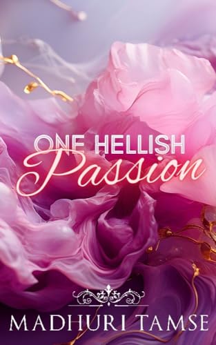 One Hellish Passion