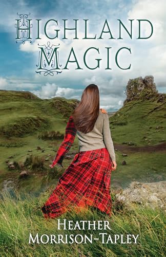 Highland Magic