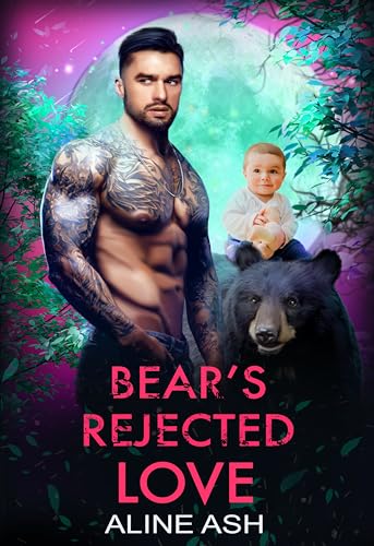 Bear's Rejected Love