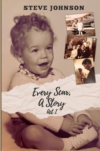 Every Scar, A Story: Act I