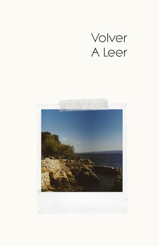 Volver A Leer (Spanish Edition) by Guillem Ponsa I Ferrer | Goodreads