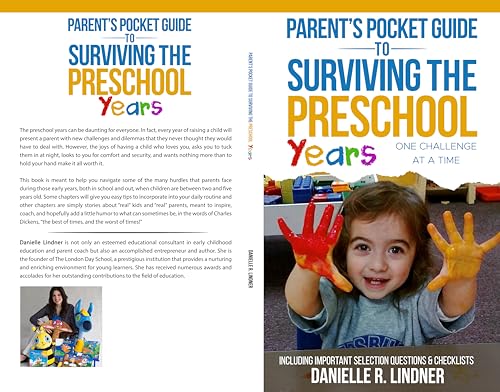 Parent’s Pocket Guide to Surviving the Preschool Years : One Challenge at a Time