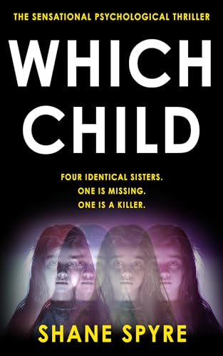 Which Child: The Sensational Psychological Thriller