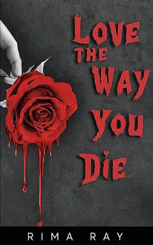Love The Way You Die