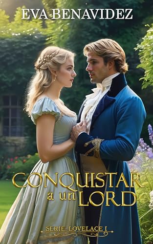 Conquistar a un lord (Serie Lovelace nº 1)
