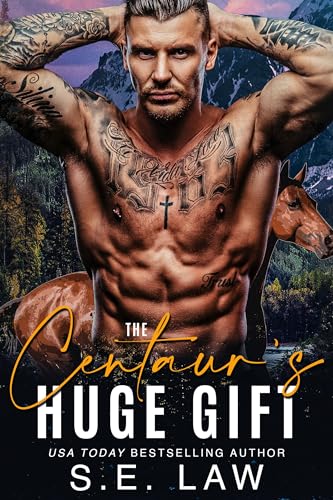 The Centaur's Huge Gift