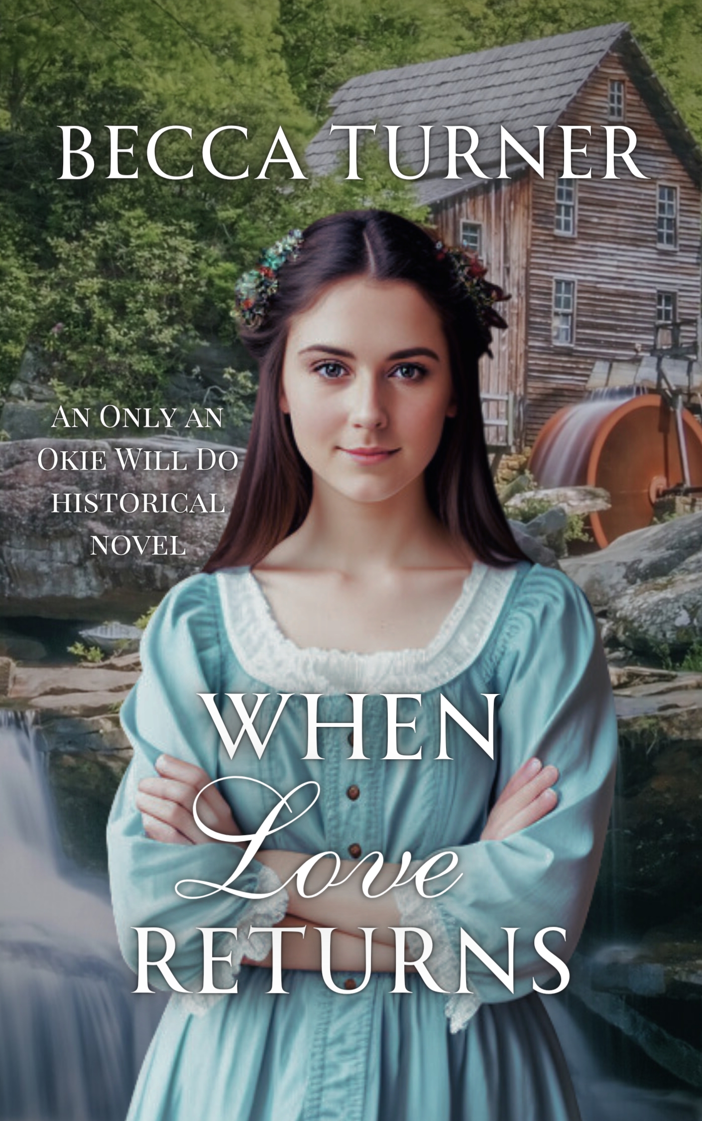 Only an Okie Will Do Historical book cover 3