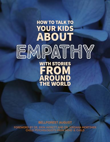 How to Talk to Your Kids About Empathy with Stories from Around the World