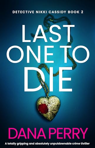Last One to Die