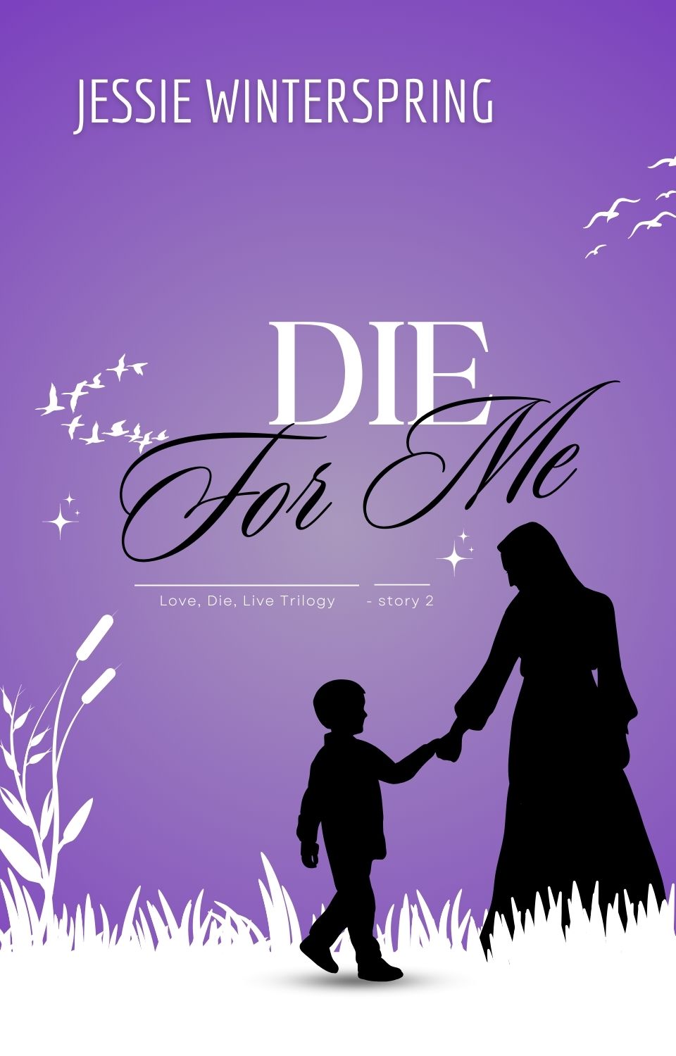 Die for Me