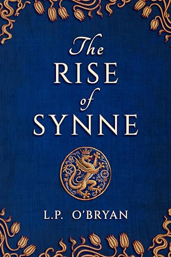 The Rise of Synne