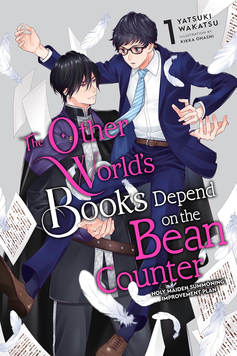 The Other World's Books Depend on the Bean Counter (Light Novel), Vol. 1: Holy Maiden Summoning Improvement Plan