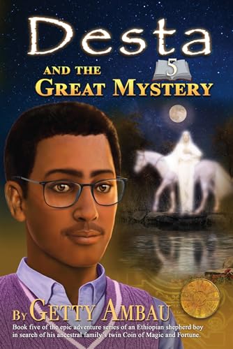 Desta and The Great Mystery
