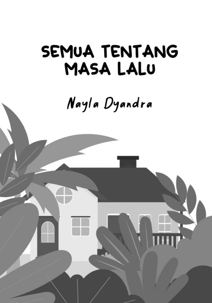 Semua Tentang Masa Lalu